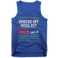 Where My Hose At Firefighter Ugly Christmas Sweater Gift Tank Top