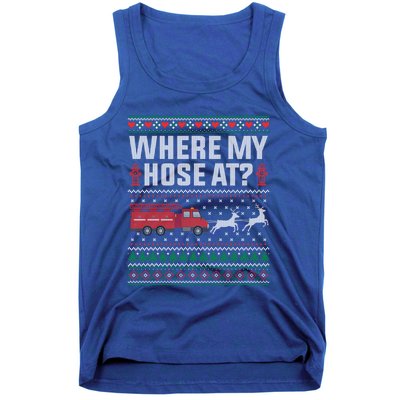 Where My Hose At Firefighter Ugly Christmas Sweater Gift Tank Top