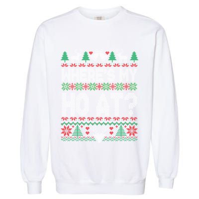 Where My HoS At Ho Matching Couple Christmas Ugly Sweater Cool Gift Garment-Dyed Sweatshirt