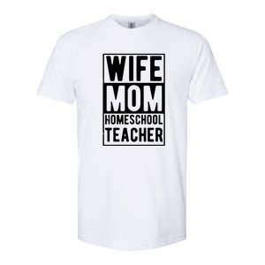 Wife Mom Homeschool Teacher Mother's Day Gift Softstyle CVC T-Shirt