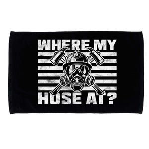 Where My Hose At Firefighter Meaningful Gift Microfiber Hand Towel