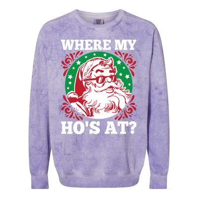 Where My Hos At Santa Funny Christmas Gift Colorblast Crewneck Sweatshirt