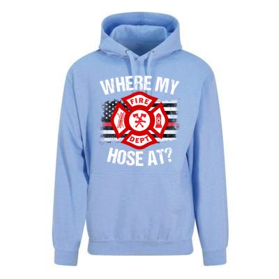 Where My Hose At Firefighter Thin Red Line Flag Fire Gift Unisex Surf Hoodie