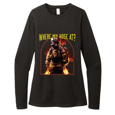 Where My Hose At Fire Firefighter Fire Rescue Cute Gift Womens CVC Long Sleeve Shirt