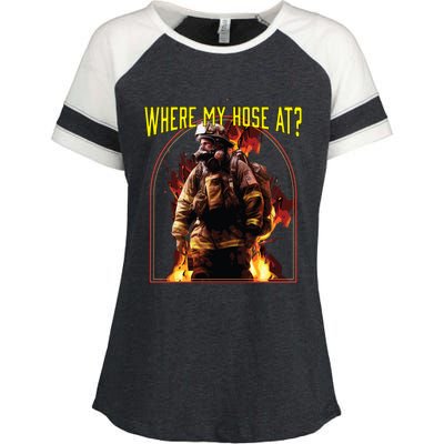 Where My Hose At Fire Firefighter Fire Rescue Cute Gift Enza Ladies Jersey Colorblock Tee