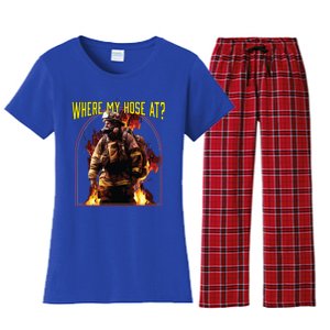 Where My Hose At Fire Firefighter Fire Rescue Cute Gift Women's Flannel Pajama Set