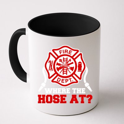 Where My Hose At Funny Firefighter Fire Rescue Cute Gift Mug