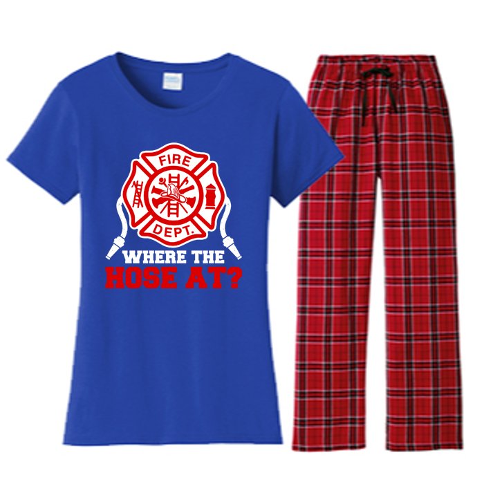 Where My Hose At Funny Firefighter Fire Rescue Cute Gift Women's Flannel Pajama Set