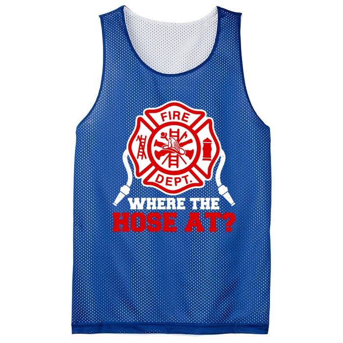 Where My Hose At Funny Firefighter Fire Rescue Cute Gift Mesh Reversible Basketball Jersey Tank