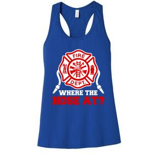 Where My Hose At Funny Firefighter Fire Rescue Cute Gift Women's Racerback Tank