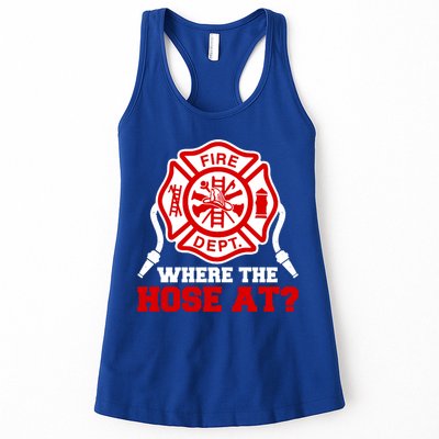 Where My Hose At Funny Firefighter Fire Rescue Cute Gift Womens Tank Top