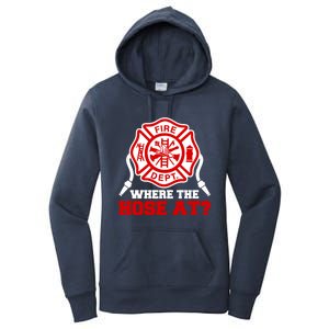 Where My Hose At Funny Firefighter Fire Rescue Cute Gift Women's Pullover Hoodie