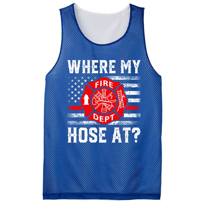 Where My Hose At Firefighter Fire Patriotic Usa Flag Gift Mesh Reversible Basketball Jersey Tank