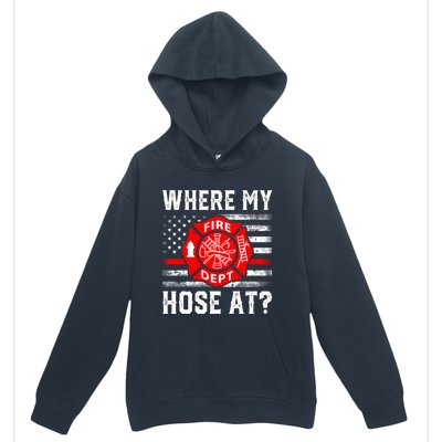 Where My Hose At Firefighter Fire Patriotic Usa Flag Gift Urban Pullover Hoodie