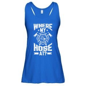 Where My Hose At Funny Fire Firefighter Graphic Great Gift Ladies Essential Flowy Tank