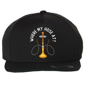 Where My Hose At Funny Hookah Smoking Shisha Smoker Gift Wool Snapback Cap