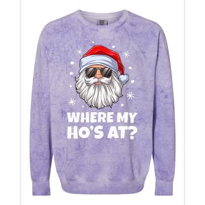 Where My Ho's At Funny Christmas Santa Inappropriate Colorblast Crewneck Sweatshirt