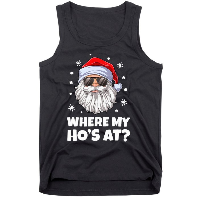 Where My Ho's At Funny Christmas Santa Inappropriate Tank Top