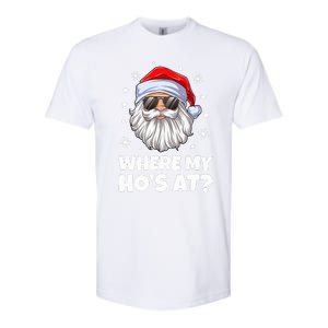 Where My Ho's At Funny Christmas Santa Inappropriate Softstyle CVC T-Shirt