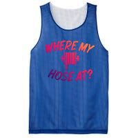 Where My Hose At Sarcastic Saying Tee For Unisex Firefightin Gift Mesh Reversible Basketball Jersey Tank