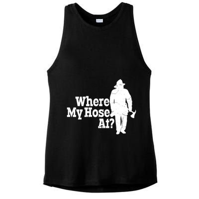 Where My Hose At? Firefighter Design Cool Gift Ladies PosiCharge Tri-Blend Wicking Tank