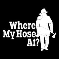 Where My Hose At? Firefighter Design Cool Gift Flexfit Unipanel Trucker Cap