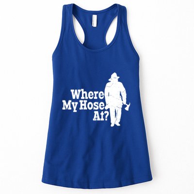 Where My Hose At? Firefighter Design Cool Gift Womens Tank Top