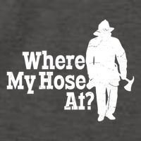 Where My Hose At? Firefighter Design Cool Gift Vector Backpack