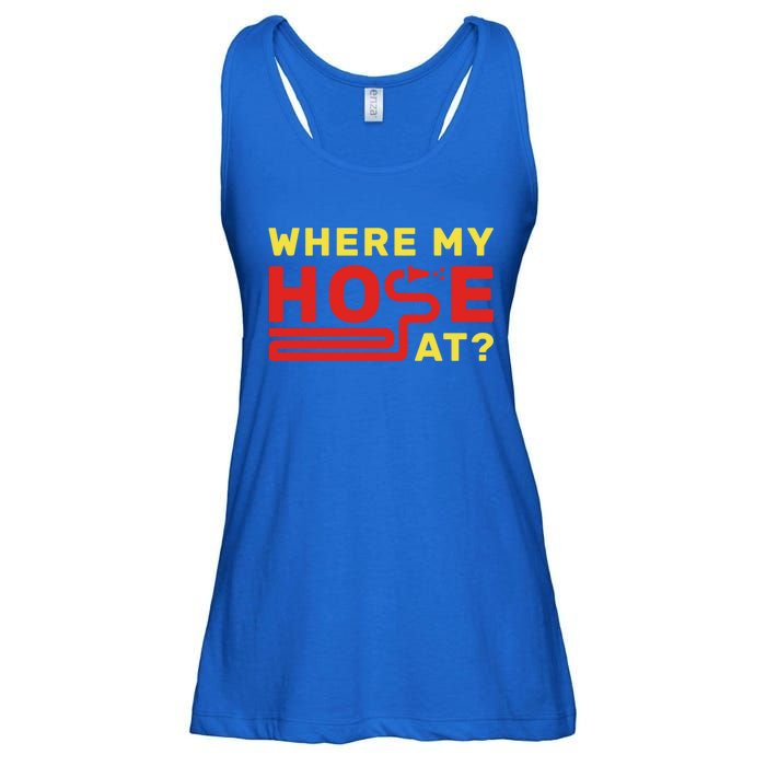 Where My Hose At? Fire Fire Fighter Gift Ladies Essential Flowy Tank