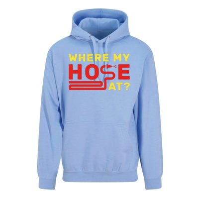 Where My Hose At? Fire Fire Fighter Gift Unisex Surf Hoodie