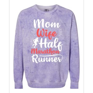 Wife Mom Half Marathon Runner Half Marathon Cute Gift Colorblast Crewneck Sweatshirt