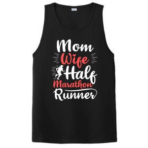 Wife Mom Half Marathon Runner Half Marathon Cute Gift PosiCharge Competitor Tank