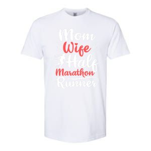 Wife Mom Half Marathon Runner Half Marathon Cute Gift Softstyle CVC T-Shirt