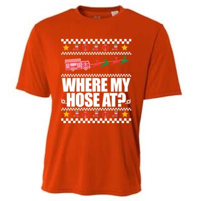 Where My Hose At? Firefighter Ugly Christmas Sweater Meme Gift Cooling Performance Crew T-Shirt