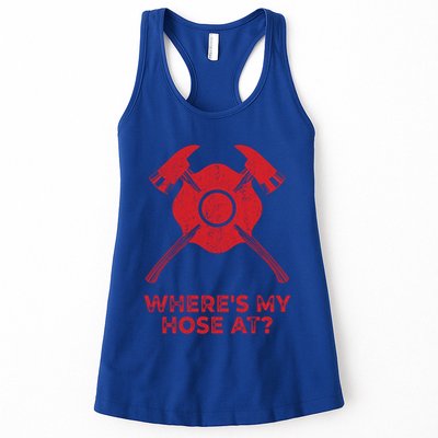 Where’s My Hose At Fire Fighter Gift Idea Firefighter Gift Womens Tank Top