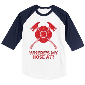 Where’s My Hose At Fire Fighter Gift Idea Firefighter Gift Baseball Sleeve Shirt