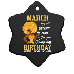 Wo March It's My Birthday Month I'm Not Accepting Birthday Ceramic Star Ornament