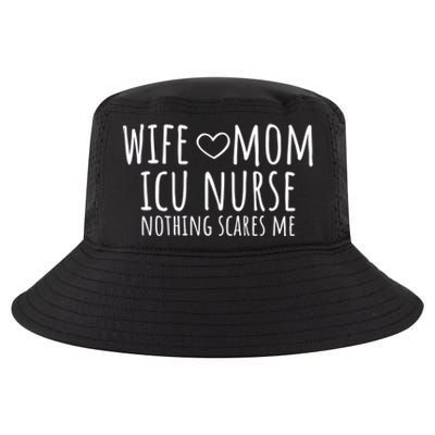 Wife Mom Icu Nurse Gift Cool Comfort Performance Bucket Hat