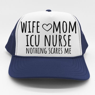 Wife Mom Icu Nurse Gift Trucker Hat