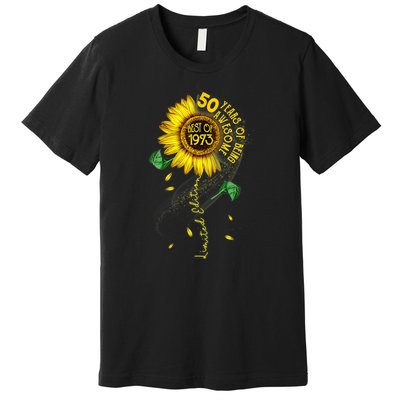 Womens Made In 1973 Sunflower 50th Birthday Gift Premium T-Shirt