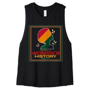 Womens March Is WOMEN'S HISTORY MONTH Women's Racerback Cropped Tank