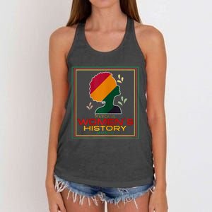 Womens March Is WOMEN'S HISTORY MONTH Women's Knotted Racerback Tank