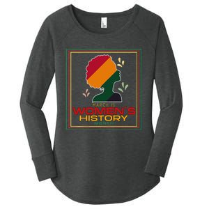 Wo March Is WOMEN'S HISTORY MONTH Women's Perfect Tri Tunic Long Sleeve Shirt