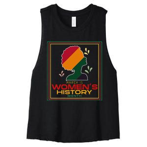 Wo March Is WOMEN'S HISTORY MONTH Women's Racerback Cropped Tank