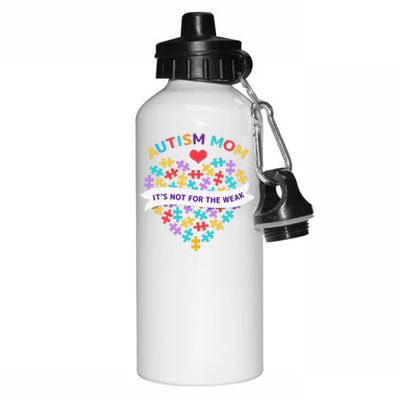 WoAutism Mom It's Not For The Weak Autism Mom Apparel Autism Aluminum Water Bottle 