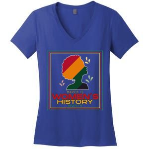 Womens March Is WOMEN'S HISTORY MONTH Women's V-Neck T-Shirt