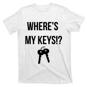 WhereS My Keys Lost Misplaced Keys T-Shirt