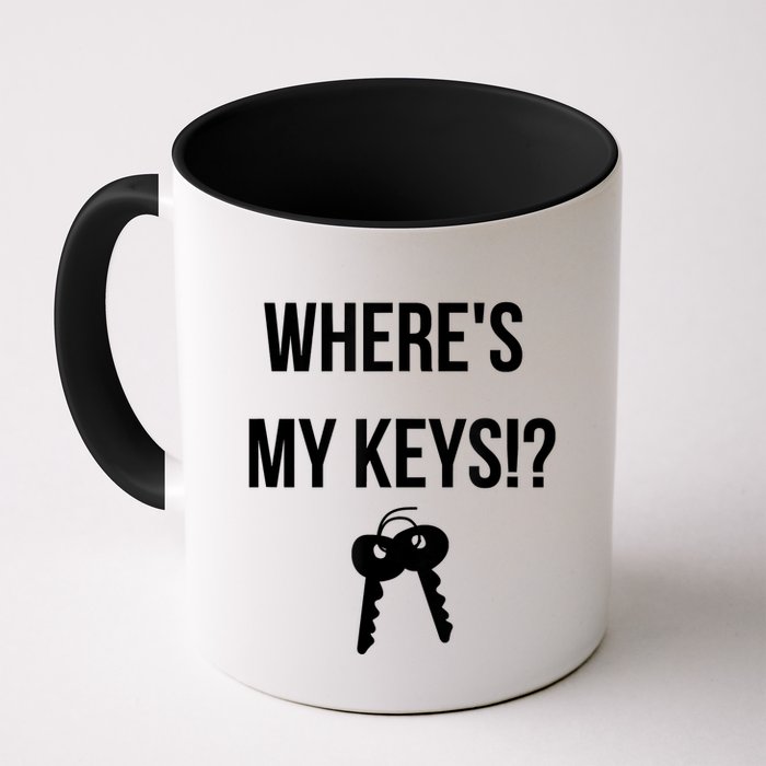 Where's My Keys Lost Misplaced Keys Funny Mug