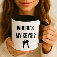 Where's My Keys Lost Misplaced Keys Funny Mug