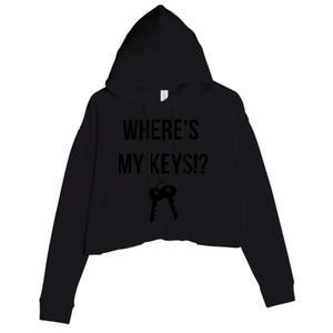 Where's My Keys Lost Misplaced Keys Funny Crop Fleece Hoodie